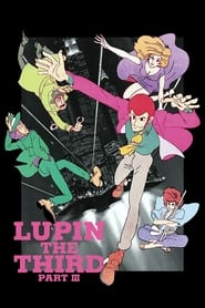Lupin III: Part 6: Part III