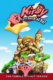 Kirby Right Back At Ya: Season 1