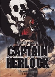 Space Pirate Captain Herlock: Outside Legend - The Endless Odyssey: Season 1