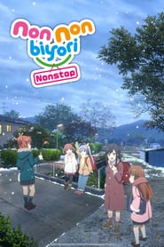 Non Non Biyori Nonstop: Nonstop