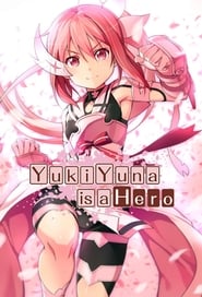 Yuki Yuna is a Hero