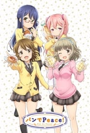 Pan de Peace!: Season 1
