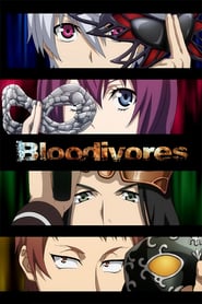 Bloodivores: Season 1