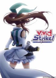 ViVid Strike!: Season 1