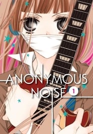 Anonymous Noise: Season 1