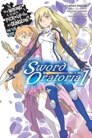 Is It Wrong to Try to Pick Up Girls in a Dungeon? On the Side: Sword Oratoria: Season 1