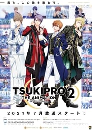 Tsukipro The Animation 2: Season 2