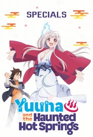 Yuuna and the Haunted Hot Springs: Season 2