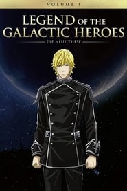Ginga Eiyuu Densetsu: Die Neue These - Sakubou: Season 1