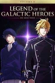 Ginga Eiyuu Densetsu: Die Neue These - Sakubou: Season 3