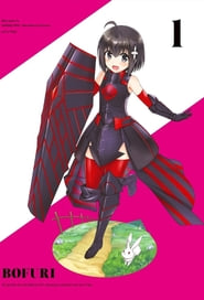BOFURI: I Don’t Want to Get Hurt, so I’ll Max Out My Defense.: Season 1