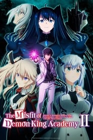 The Misfit of Demon King Academy: The Misfit of Demon King Academy II
