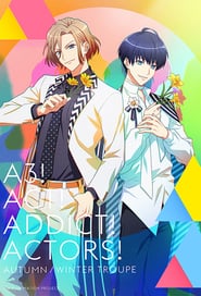 A3! Season Autumn & Winter: Autumn & Winter