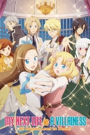 Otome Game no Hametsu Flag shika Nai Akuyaku Reijou ni Tensei shiteshimatta... X