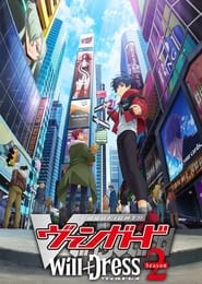 Cardfight!! Vanguard: overDress: will+Dress Season 2
