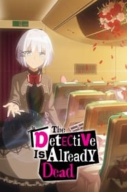 Tantei wa Mou, Shindeiru.