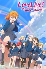 Love Live! Superstar!!: Season 2