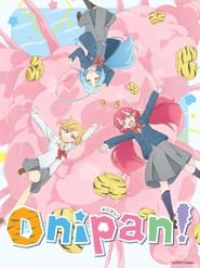 Onipan!: Season 1