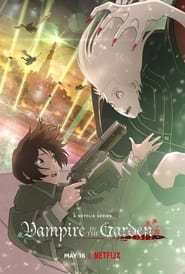 Vampire in the Garden: Season 1