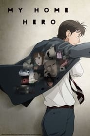 My Home Hero: Season 1
