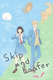 Skip to Loafer: Season 1