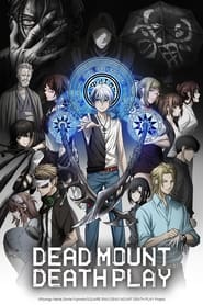 Dead Mount Death Play: Season 1
